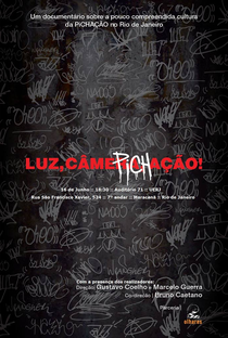Luz, Câmera, Pichação - Poster / Capa / Cartaz - Oficial 1