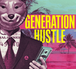 Generation Hustle