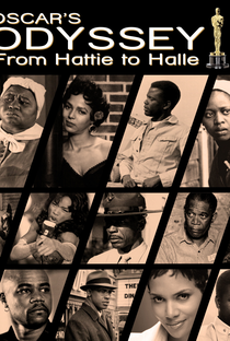 Oscar’s Black Odyssey: From Hattie to Halle - Poster / Capa / Cartaz - Oficial 2