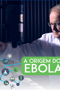 A Origem do Ebola - Poster / Capa / Cartaz - Oficial 1