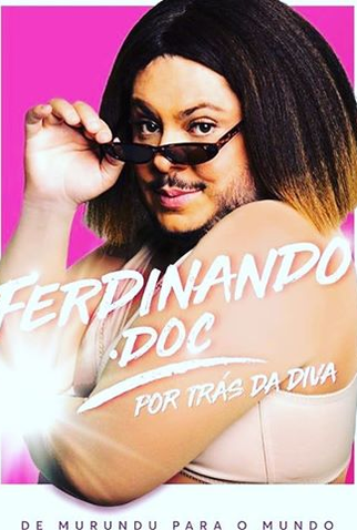 Poster 1 de Curta Ferdinando.Doc: Por Trás da Diva (2019)