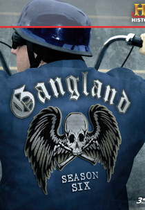 Gangland (6ª Temporada) (Gangland (Season 6))