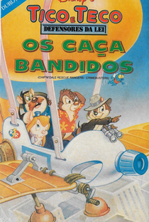 Tico e Teco - Os Caça Bandidos - Poster / Capa / Cartaz - Oficial 3