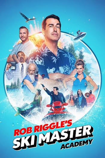  de Série Rob Riggle's Ski Master Academy (2018)