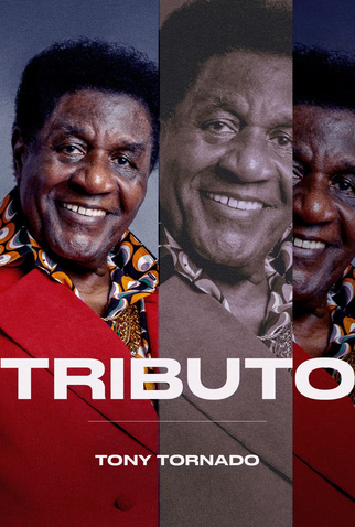 Poster 1 de TV Tributo - Tony Tornado (2024)