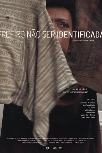 Poster de Curta Prefiro Não Ser Identificada (2018)