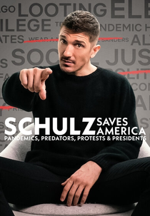 Schulz Saves America (Schulz Saves America)