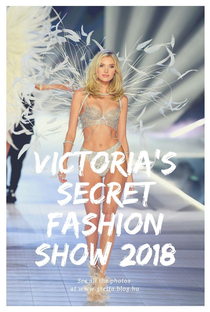 Victoria's Secret Fashion Show 2018 - Poster / Capa / Cartaz - Oficial 1