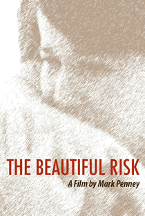 The Beautiful Risk - Poster / Capa / Cartaz - Oficial 1