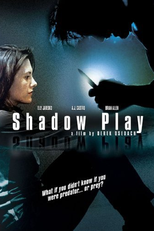 Shadowplay (Shadowplay)