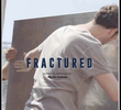 FRACTURED