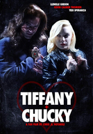 Tiffany + Chucky (Tiffany + Chucky)