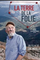 Land of Madness (La Terre de la Folie)