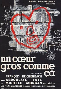 Un coeur gros comme ça (Un coeur gros comme ça)