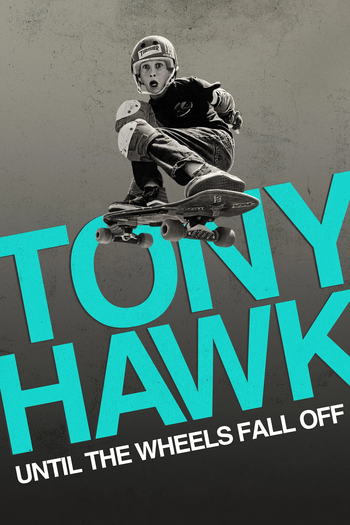  de Filme Tony Hawk: Até as Rodinhas Caírem (2022)