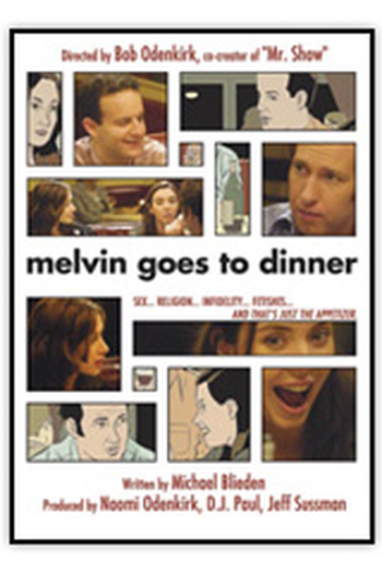 Poster de Filme Melvin Goes to Dinner (2003)