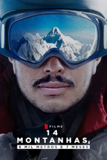14 Montanhas, 8 Mil Metros e 7 Meses (14 Peaks: Nothing Is Impossible)