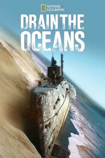 Poster de Franquia Drain the Oceans (2018)