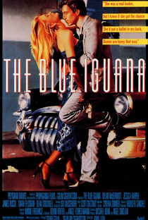 The Blue Iguana - Poster / Capa / Cartaz - Oficial 1
