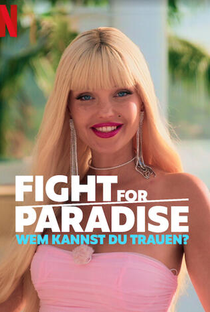 Fight for Paradise: Em quem confiar? - Poster / Capa / Cartaz - Oficial 1
