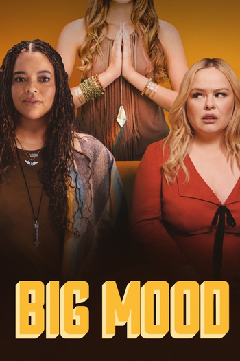 Poster de Franquia Big Mood (2024)