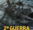 2ª Guerra: História Submersa