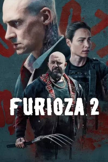  de Filme Furioza 2 (2025)