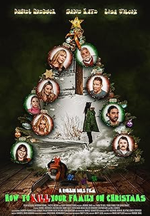 How To Kill Your Family On Christmas (How To Kill Your Family On Christmas)