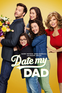 Date My Dad (Temporada 1) - Poster / Capa / Cartaz - Oficial 1