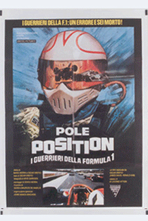 Pole Position - Os Guerreiros da Fórmula 1 - Poster / Capa / Cartaz - Oficial 1