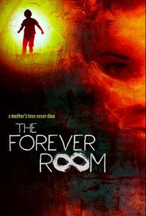 The Forever Room - Poster / Capa / Cartaz - Oficial 1