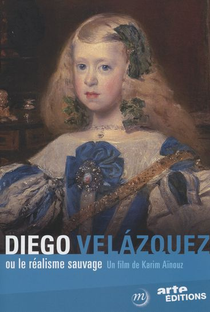 Diego Velázquez - Realismo Selvagem - Poster / Capa / Cartaz - Oficial 1