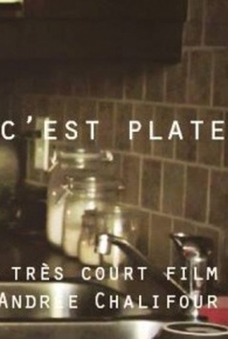 Poster 1 de Curta Des Fois C'est Plate (2014)