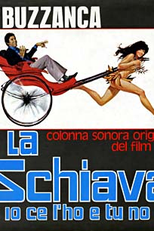 La Schiava Io Ce L'Ho e Tu No (La Schiava Io Ce L'Ho e Tu No)