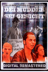 Dei Mudder sei Gesicht (Dei Mudder sei Gesicht)