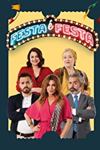 Poster de Série Festa é Festa (2021)