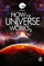 Como Funciona o Universo (2ª Temporada) (How the Universe Works (Season 2))