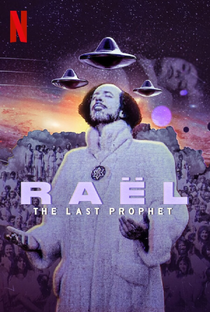 Raël: O Último Profeta - Poster / Capa / Cartaz - Oficial 1