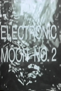 Electronic Moon No. 2 - Poster / Capa / Cartaz - Oficial 1