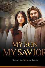 My Son, My Savior (My Son, My Savior)