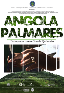 Angola Palmares -  Dialogando com o Grande Quilombo (Angola Palmares -  Dialogando com o Grande Quilombo)