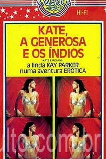 Poster de Filme Kate, A Generosa e os Índios (1979)