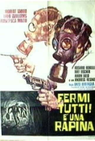 Poster 1 de Filme Fermi tutti! È una rapina (1975)