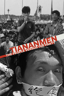 Tiananmen: Sete Semanas que Mudaram o Mundo - Poster / Capa / Cartaz - Oficial 1