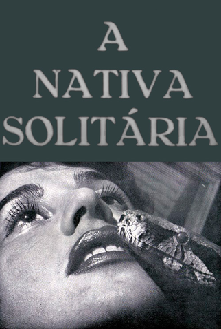Poster 1 de Curta A Nativa Solitária (1954)