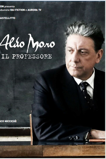 Poster de Filme Aldo Moro, O Professor (2018)