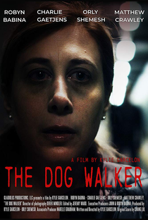 The Dog Walker - Poster / Capa / Cartaz - Oficial 1
