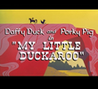 My Little Duckaroo