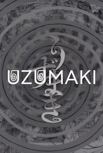 Uzumaki - Poster / Capa / Cartaz - Oficial 2