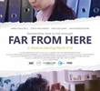 Far from Here